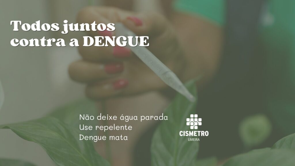 Cismetro Limeira se une ao enfrentamento à dengue